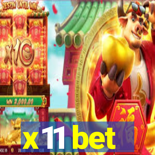 x11 bet